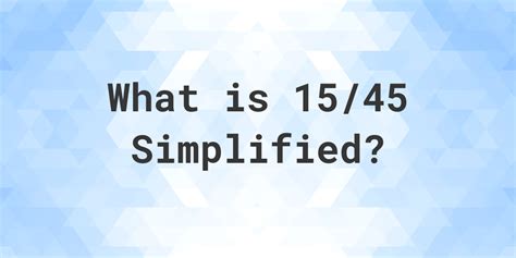 45 simplified.